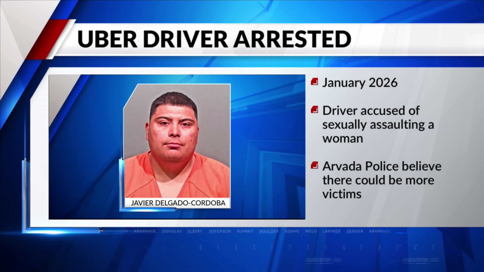 Man accused of sexual assault while working as Uber driver in Denver ...