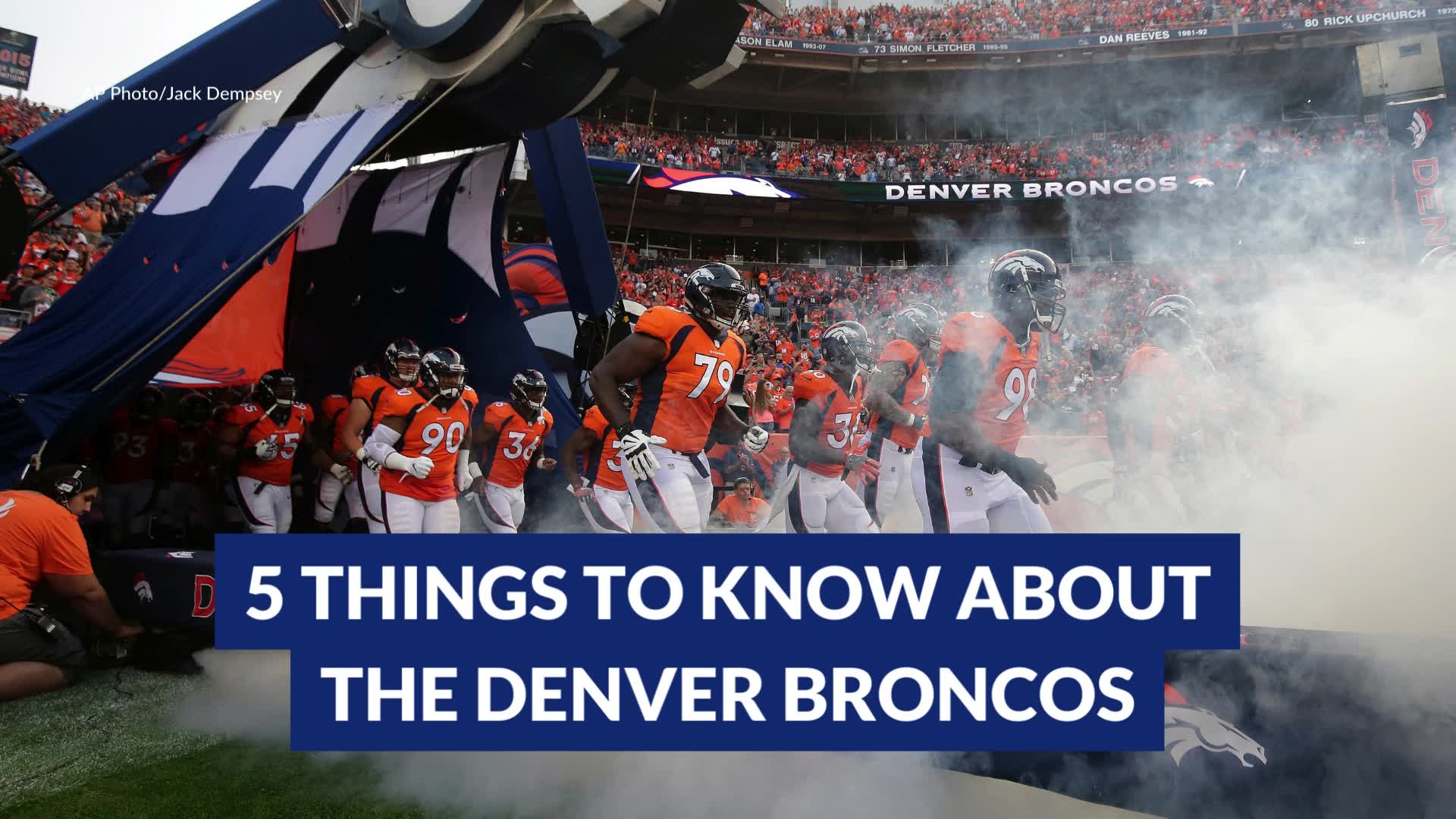 5 things to know about the Denver Broncos KGET 17